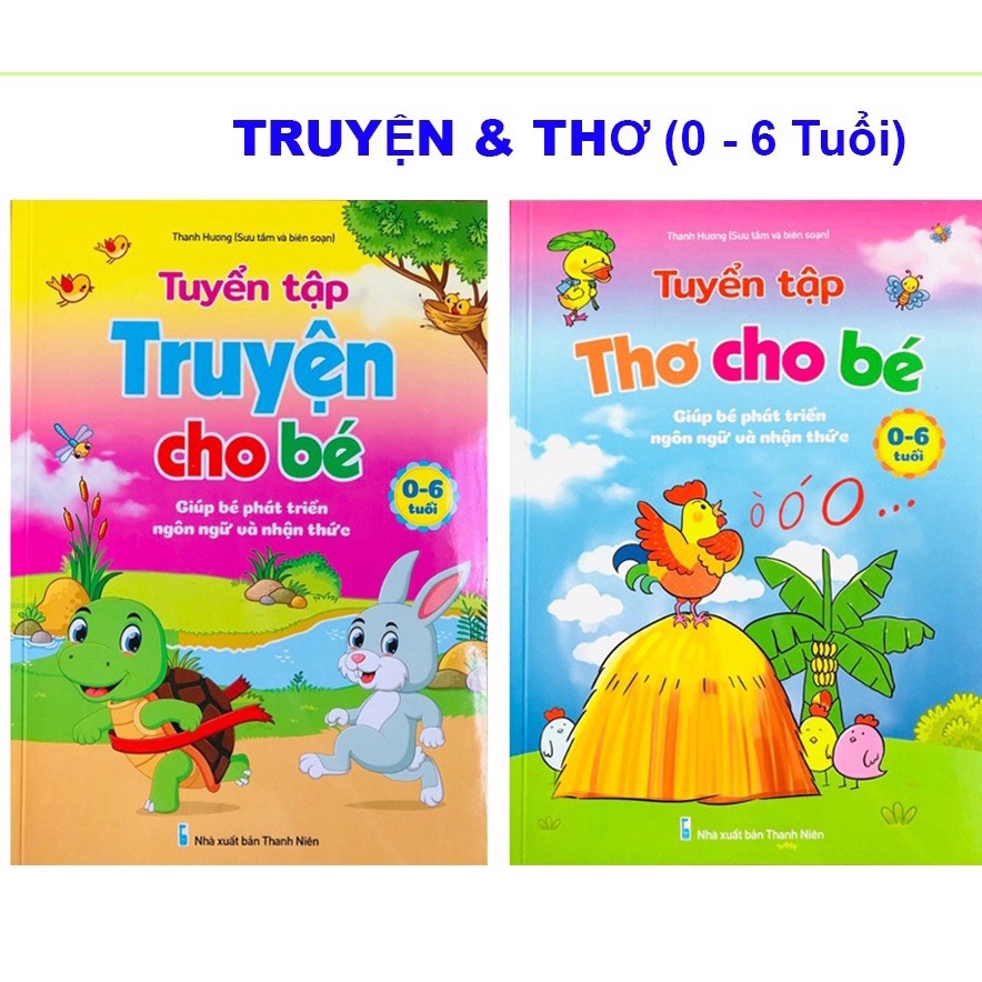 Sách - Combo Tuyển Tập Truyện và Thơ Cho Bé Từ 0-6 Tuổi (2 Cuốn)