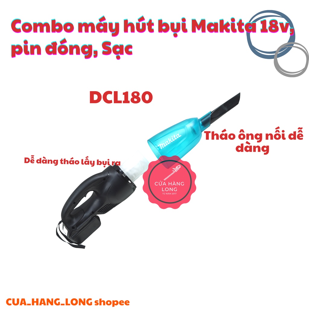 Combo Máy hút bụi cầm tay sử dụng pin Makita 18V-DCL180ZB