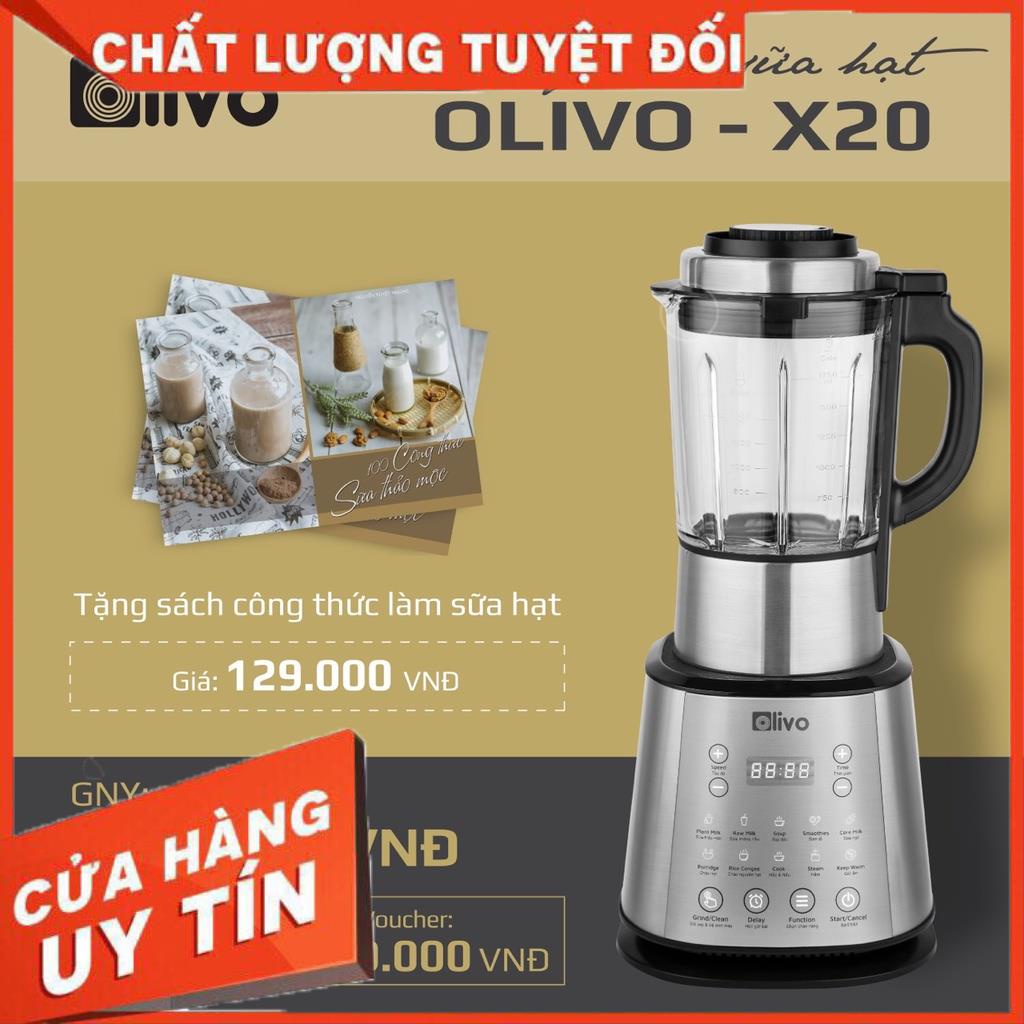 Máy Làm Sữa Hạt OLIVO X20 1800W Chính hãng - BH 24 tháng Máy Xay Sinh Tố, Làm Sữa Hạt Siêu Mịn Thương Hiệu Mỹ