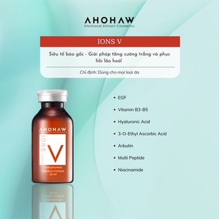[Chính hãng]SIÊU TẾ BÀO GỐC CẤY TRẮNG PHỤC HỒI DA CHUYÊN SÂU AHOHAW - IONS V (1 LỌ)