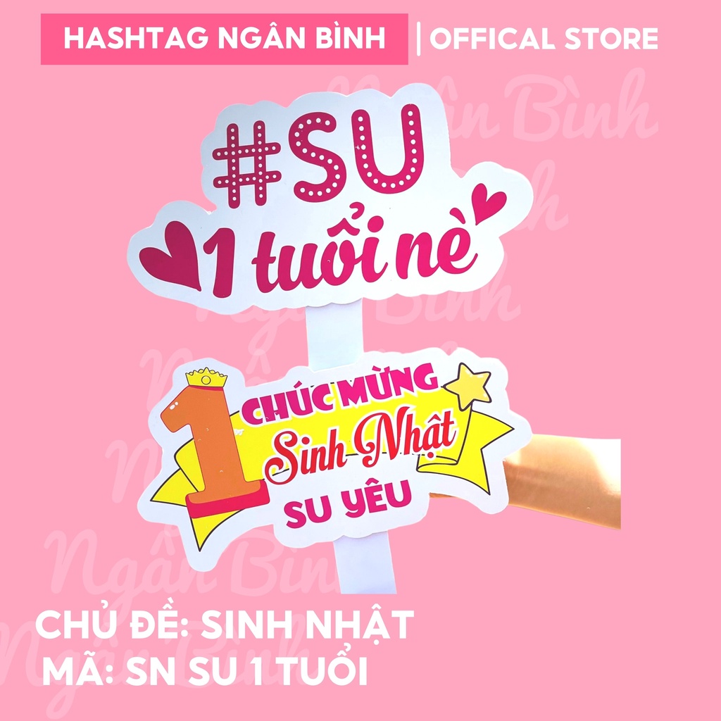 BI,SÓC,KEM,THỎ,BỐNG,SỮA,GẠO,GẤU..... Hashtag Cầm Tay Chụp Hình Sinh Nhật