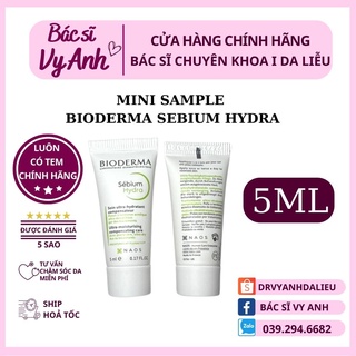 [ CHÍNH HÃNG] MINI SAMPLE KEM DƯỠNG ẨM BIODERMA SEBIUM HYDRA 5ML BÁC SĨ VY ANH