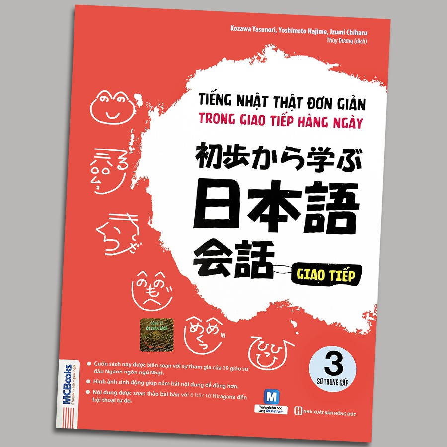 Sách - Tiếng Nhật Thật Đơn Giản Trong Giao Tiếp Hằng Ngày – Sơ Trung Cấp 3