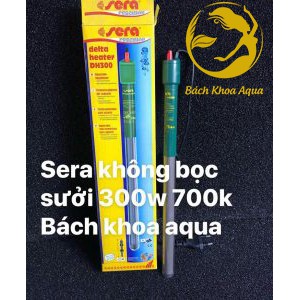 Sưởi SERA không bọc sưởi 300W