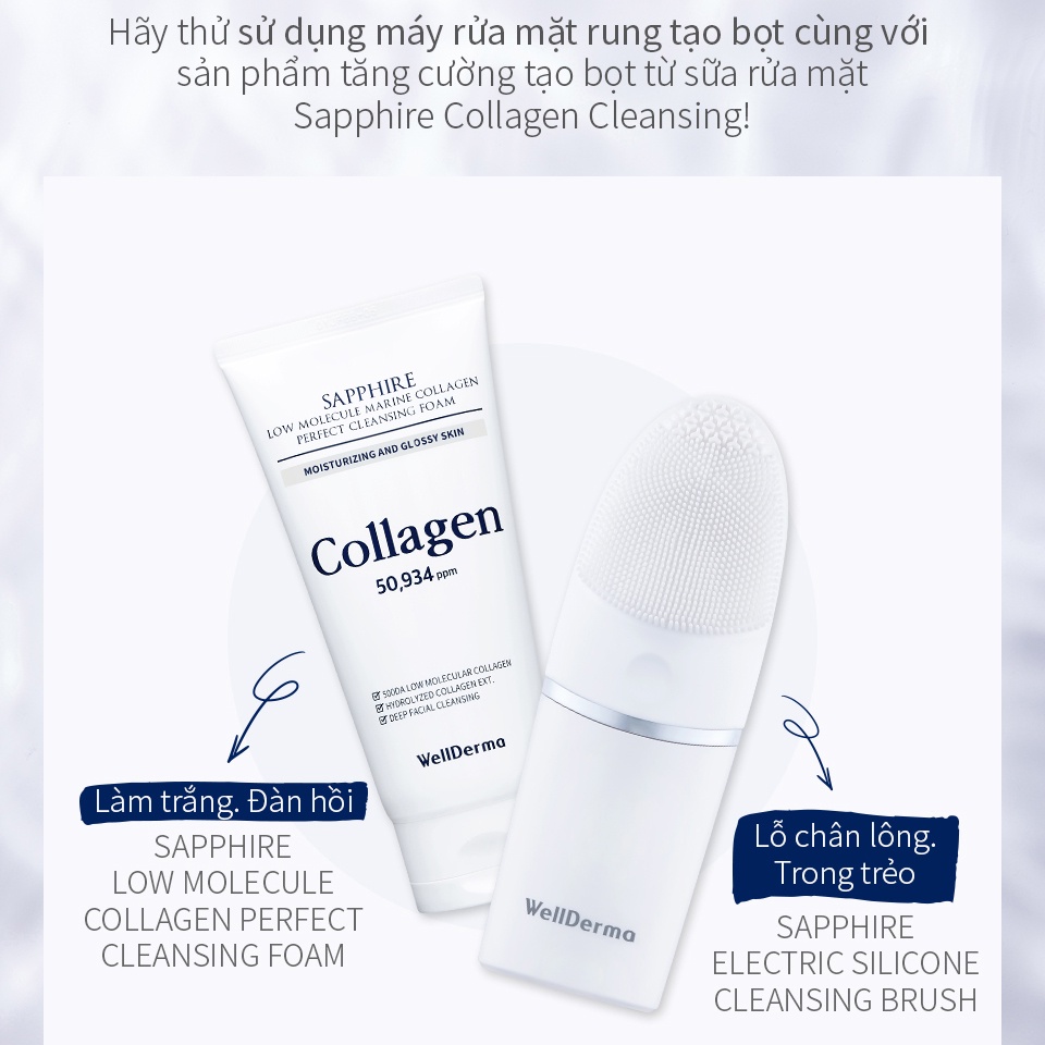 Bộ đôi làm sạch WELLDERMA sữa rửa mặt+máy rửa mặt collagen biển phân tử thấp sapphire