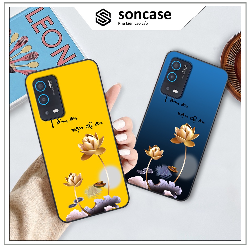 Ốp Oppo A54 / A55 in hình ốp tâm an vạn sự an, ốp lưng SonCase.
