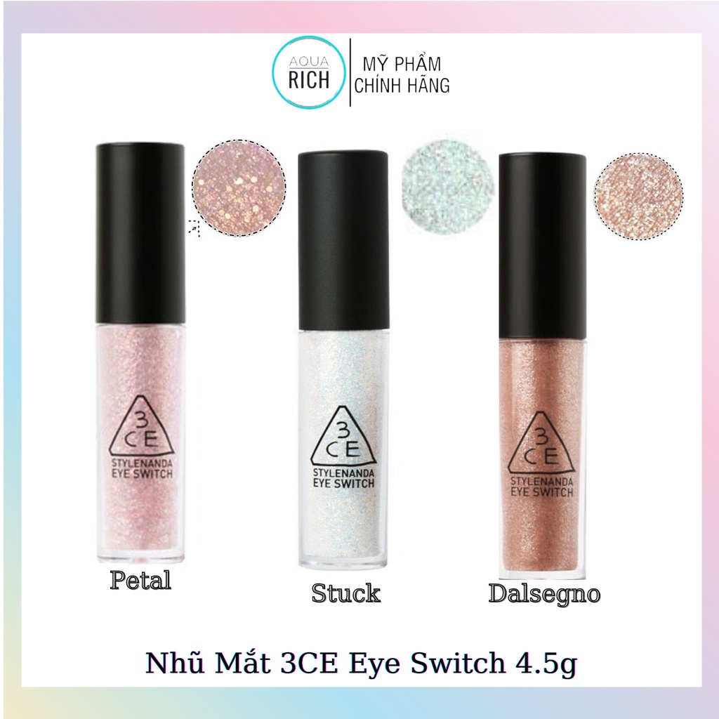 Nhũ Mắt 3CE Eye Switch 4.5G