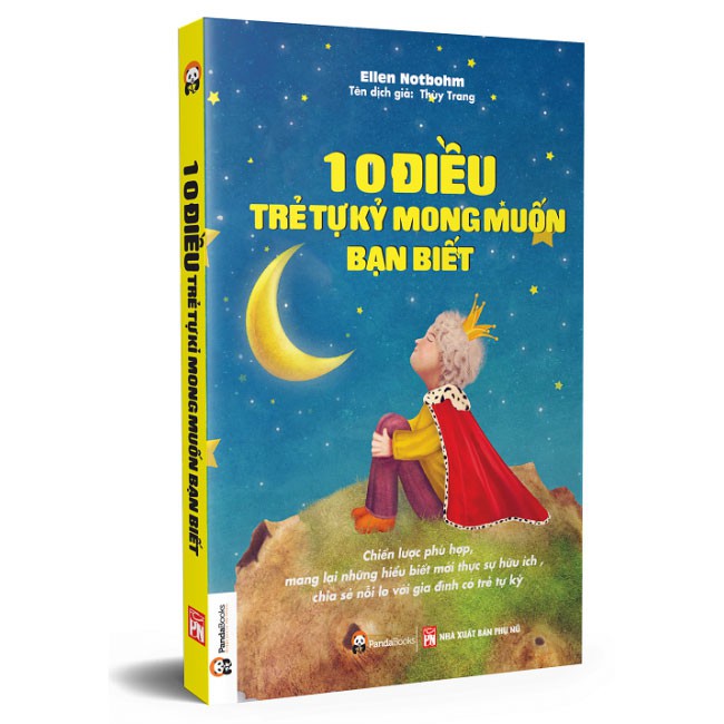 Sách - 10 Điều Trẻ Tự Kỷ Mong Muốn Bạn Biết