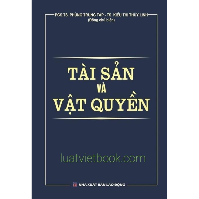 Sách-Tài Sản Và Vật Quyền (Sách chuyên khảo)