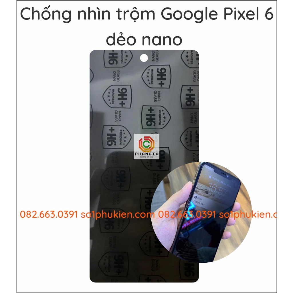 Dán cường lực chống nhìn trộm Google Pixel 6/ Pixel 6a dẻo nano siêu bền
