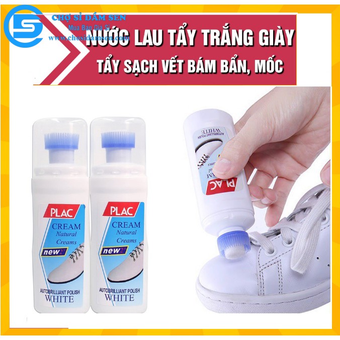 Chai Nước Lau Giày PLAC đa năng , nước tẩy trắng giày Thần thánh nhỏ gọn, dễ sử dụng 100ml