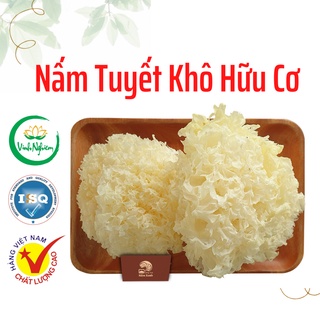 Nấm tuyết khô nguyên bông hữu cơ – mộc nhĩ trắng - dried mushrooms 100g