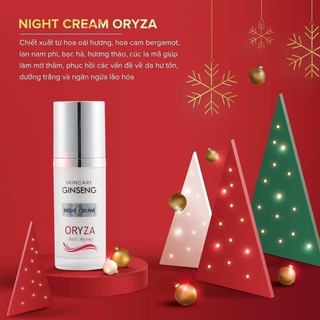 Kem đêm oryza ngọc sâm