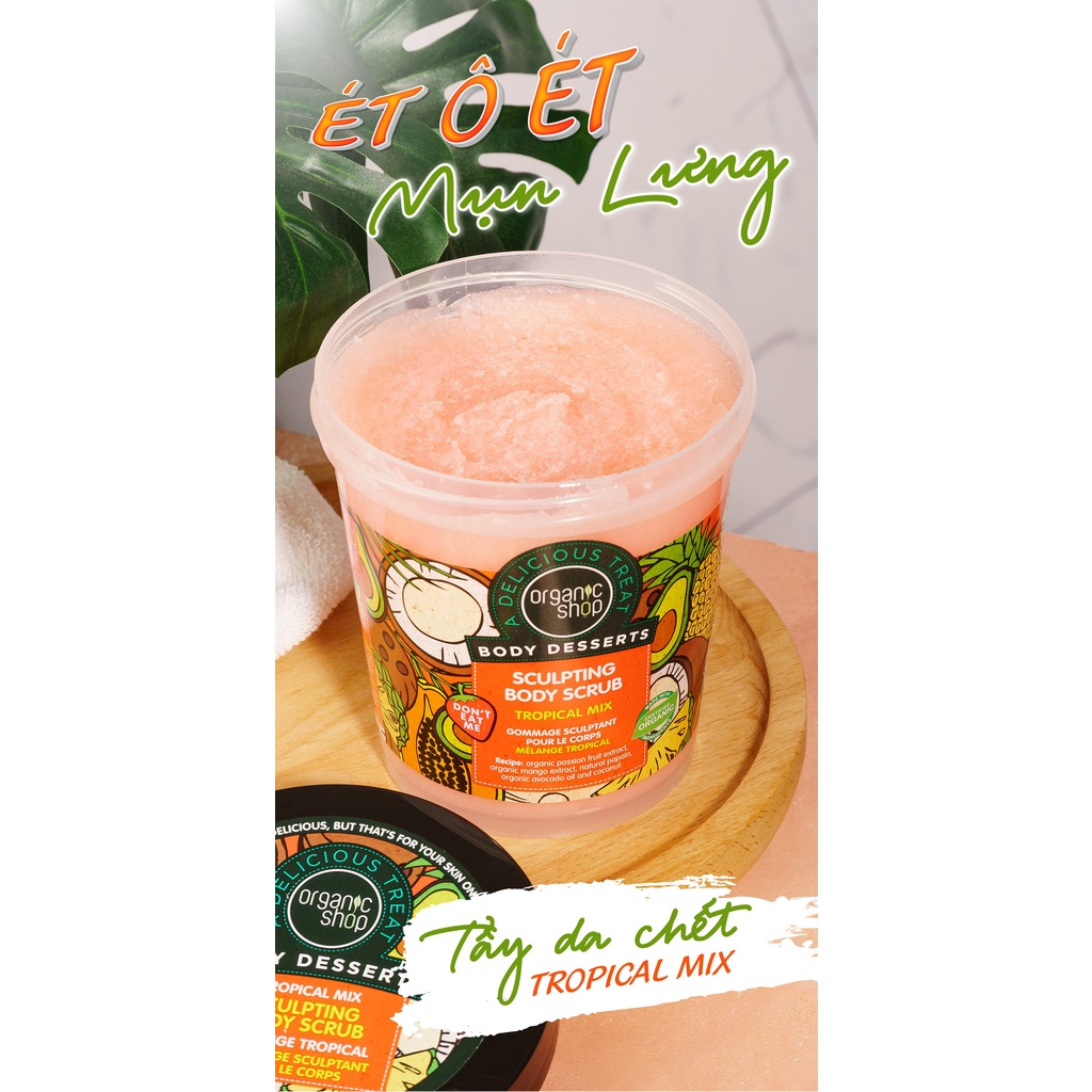 Tẩy Tế Bào Chết Toàn Thân Organic Shop Body Desserts 450ml Strawberry Jam -Almond &amp; Honey Milk-Chocolate-daothinhuquynh