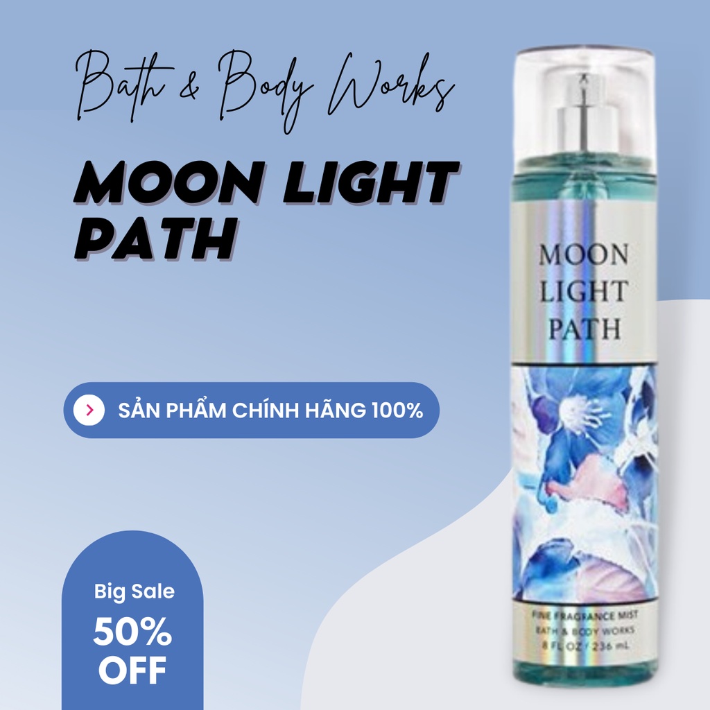 Xịt Thơm Body Mist Bath And Body Works Moon Light Path Khử Mùi Cơ Thể Hương Gỗ Sồi Cỏ Hoa Tươi Mát Chai 200ml