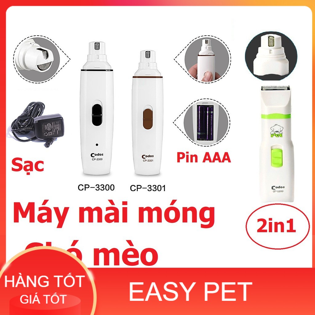 (BH 6 tháng) Tông đơ cắt lông và mài móng chó mèo (3 loại) Codos CP-5200 Cp-3300 CP3301 máy mài móng cho thú cưng