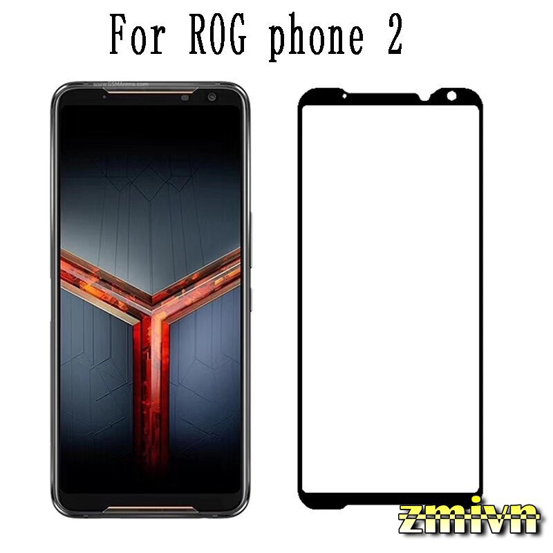 Kính cường lực bảo vệ điện thoại Asus Rog Phone 2 Rog Phone 3 Rog Phone 5