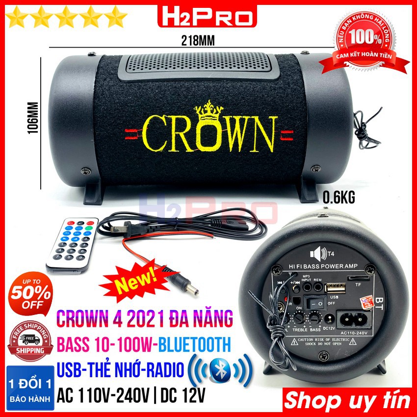 Loa bluetooth Crown 4 2021 H2PRO bass 10-100W đa năng USB-Thẻ nhớ-radio (1 loa), loa gầm ô tô cao cấp điện 220V-110V-12V