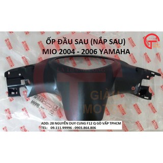 YAMAHA OD - ỐP ĐẦU SAU (NẮP SAU) MIO 2004 - 2006 YAMAHA