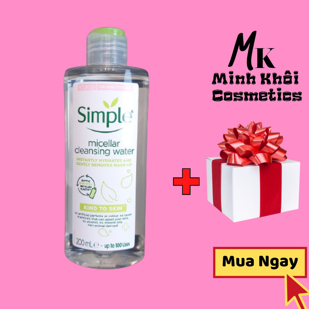 Nước Tẩy Trang Simple Micellar Cleansing Water 200ml (Chính Hãng)