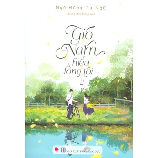 Sách - Gió Nam Hiểu Lòng Tôi (Trọn Bộ 2 Tập)