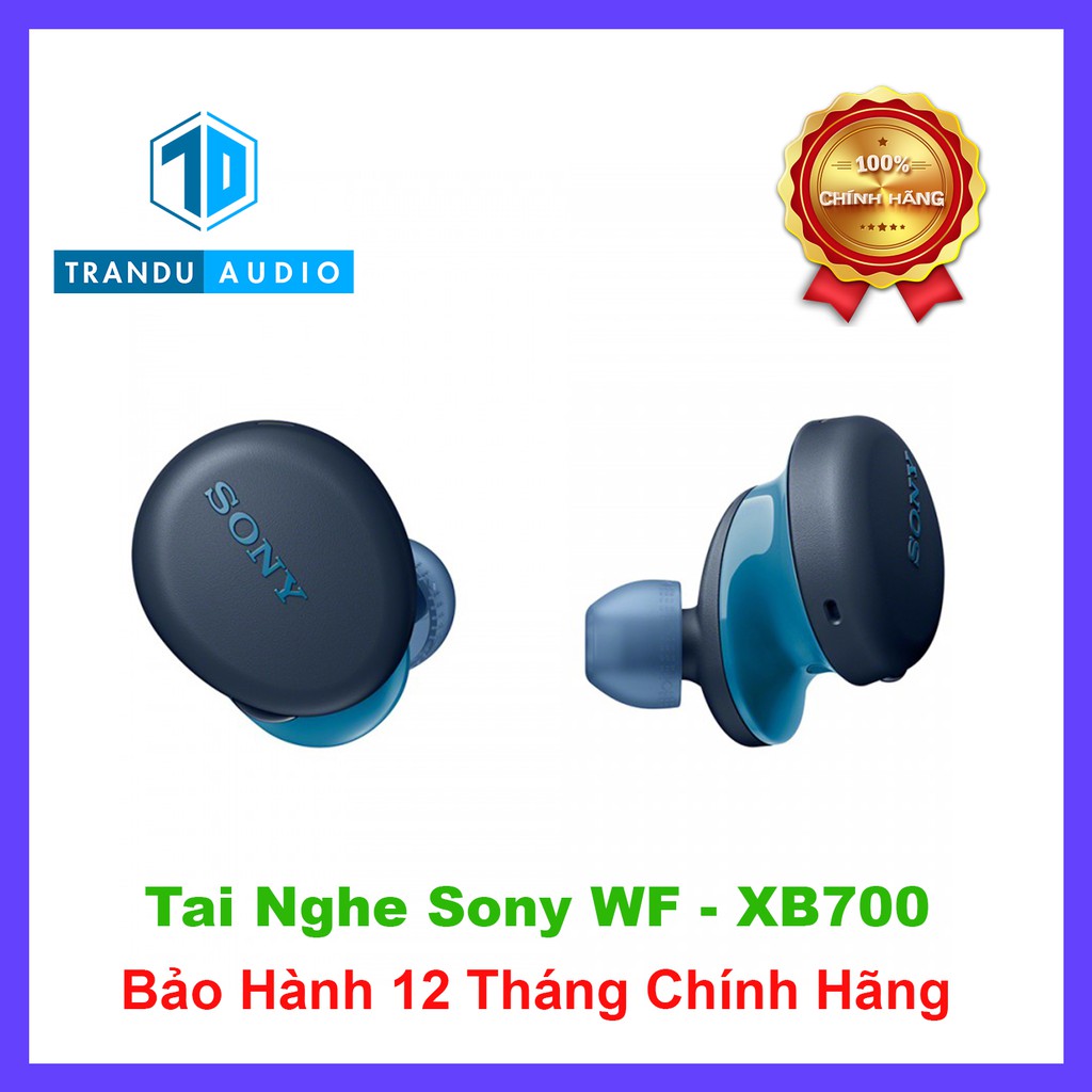 Tai Nghe Bluetooth True Wireless Sony WF-XB700 ✔️New Seal ✔️Chính Hãng ✔️Bảo Hành 12 Tháng Toàn Quốc | Trần Du Audio