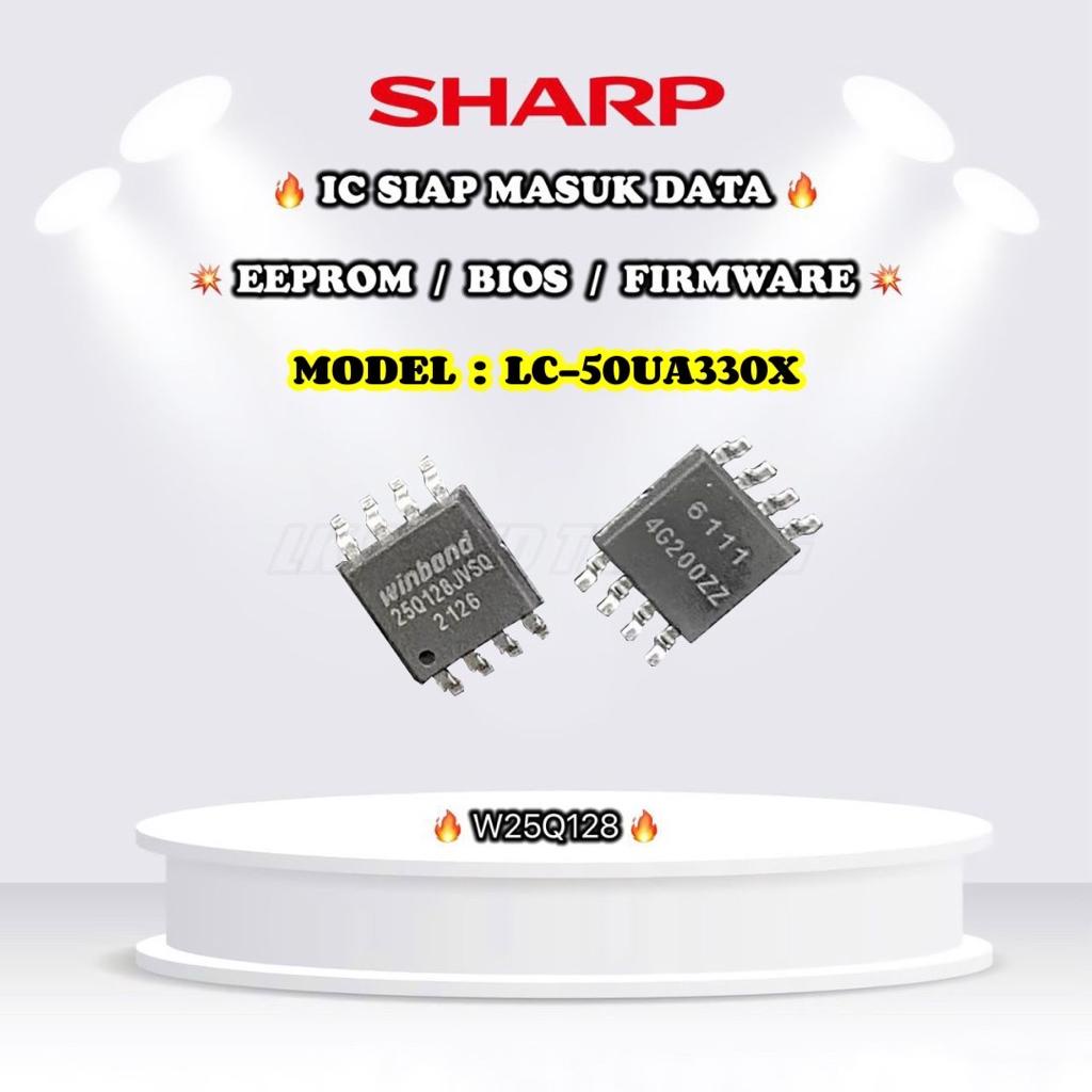 LC-50UA330X 25128 SHARP IC EEPROM BIOS FIRMWARE EPROM LC50UA330 LC50UA330X LC-50UA330 50UA330 Mlb10