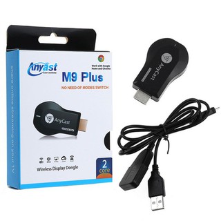 Hdmi không dây anycast m9 plus
