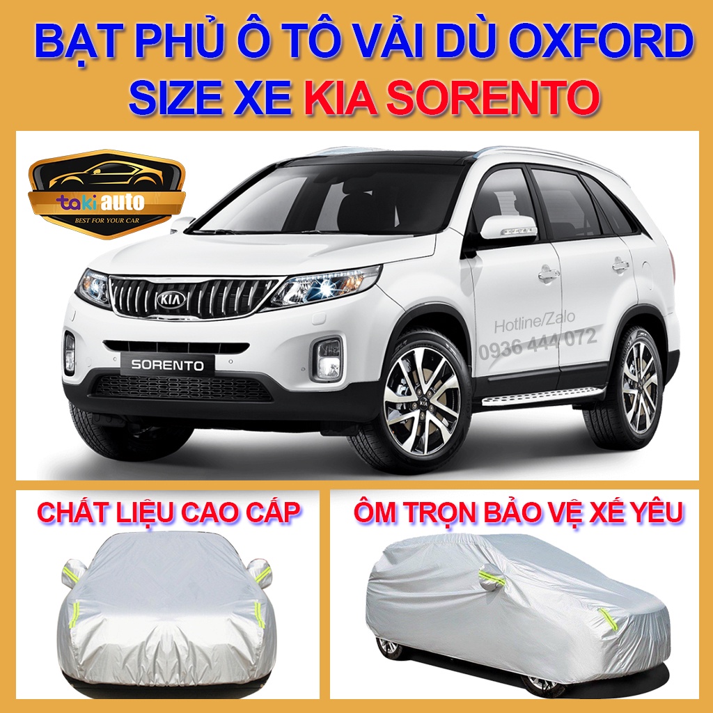 [SORENTO- LOẠI VẢI DÙ] Bạt trùm xe ô tô Kia Sorento vải dù oxford cao cấp , áo bạt phủ trùm che kín che nắng,mưa