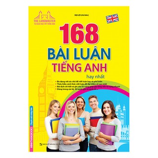 Sách - the langmaster - 168 bài luận tiếng anh hay nhất