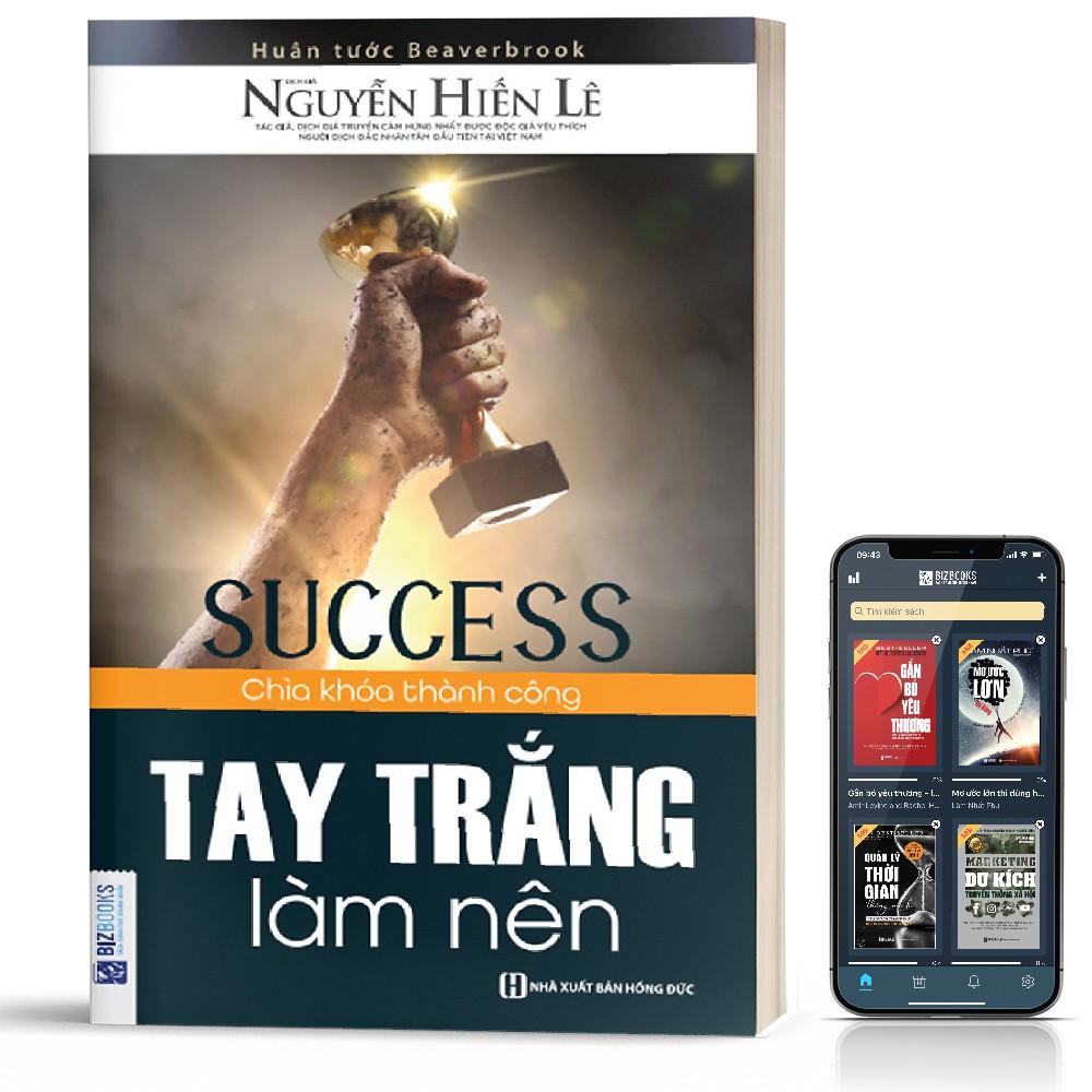 Sách - Tay trắng làm nên - BizBooks