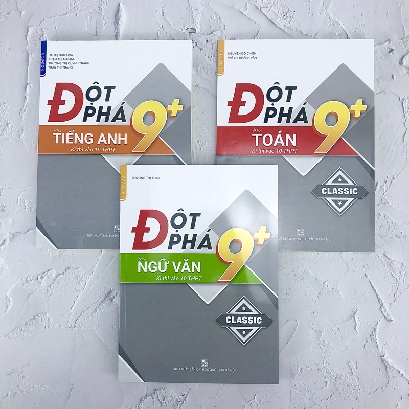 Sách Đột Phá 9+ Kỳ Thi Vào 10 THPT - Combo Trọn Bộ 3 Cuốn Đột Phá 9+ Môn Toán, Ngữ Văn, Tiếng Anh (Bản Classic)