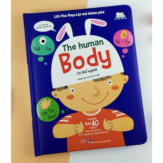 Sách - Lift-The-Flap - Lật Mở Khám Phá - The Body - Cơ Thể Người