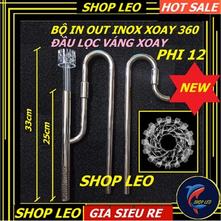 Bộ in out inox phi 12 lọc váng "xoay" -in out 304 có lọc váng - phụ kiện thủy sinh - shopleo