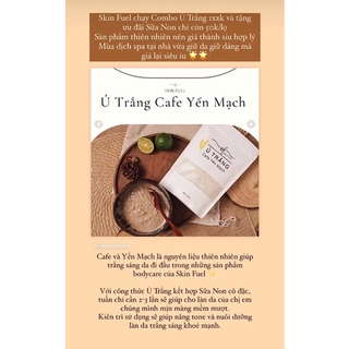 Ủ trắng cafe yến mạch Skin Fuel