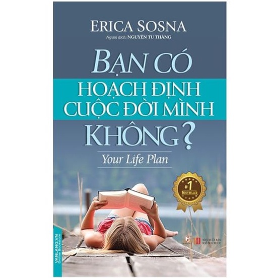 Sách - Bạn Có Hoạch Định Cuộc Đời Mình Không? - 8935074109521