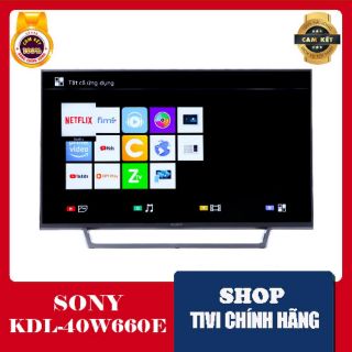 Internet Tivi Sony 40 inch KDL-40W660E