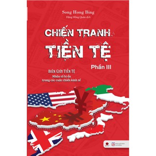 Sách - Chiến tranh tiền tệ tập 3