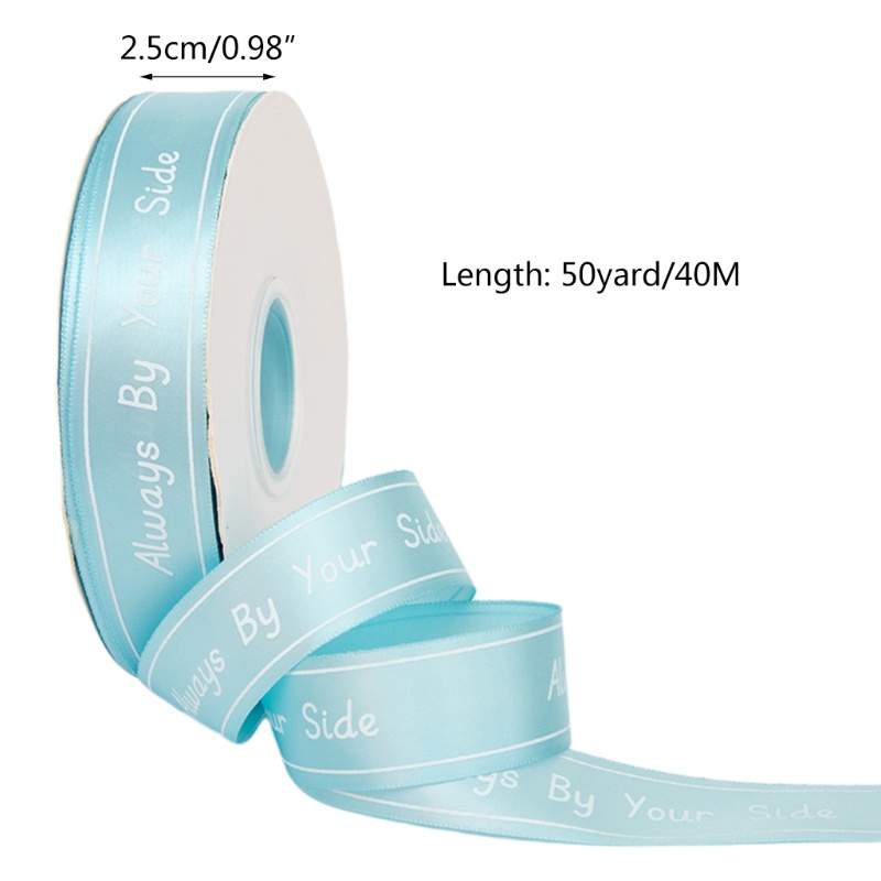 Bộ 2 Cuộn Ruy Băng Satin In Chữ Always By Your Side Cho Tiệc Cưới
