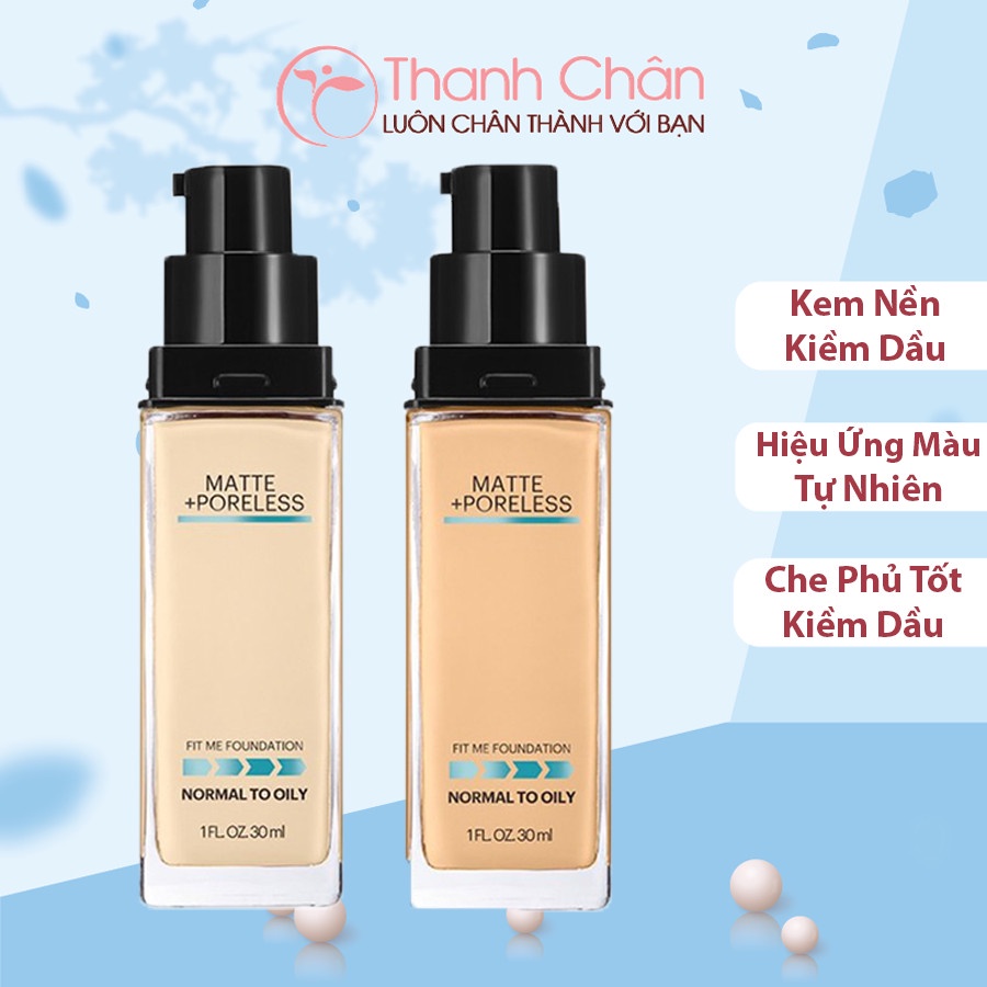 Kem Nền Mịn Lì, Kiềm Dầu Maybelline Fit Me 30ml