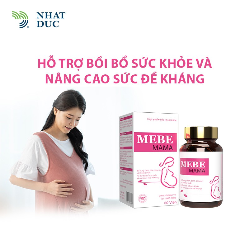VIÊN UỐNG BỔ SUNG DHA EPA VITAMIN VÀ KHOÁNG CHẤT BỒI BỔ SỨC KHỎE VÀ NÂNG CAO SỨC ĐỀ KHÁNG CHO MẸ BẦU MEBE MAMA
