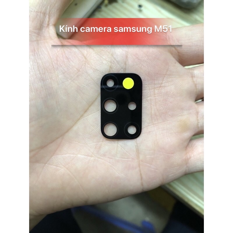 Mắt Kính Camera Samsung Galaxy M51 M31s dùng chung zin new