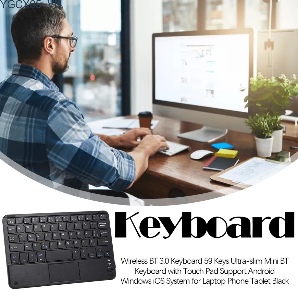 Bàn Phím Bt 3.0 59 Phím Không Dây Mini Siêu Mỏng Có Miếng Lót Cảm Ứng Cho Hệ Thống Android Windows Ios Đen | BigBuy360 - bigbuy360.vn