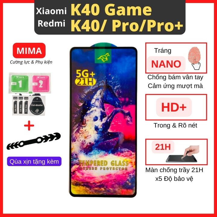 Kính cường lực Xiaomi Redmi K40/K40 Pro/K40 ProPlus/K40 Gaming Full màn cao cấp OG+ độ cứng 21H siêu mượt chống vân tay