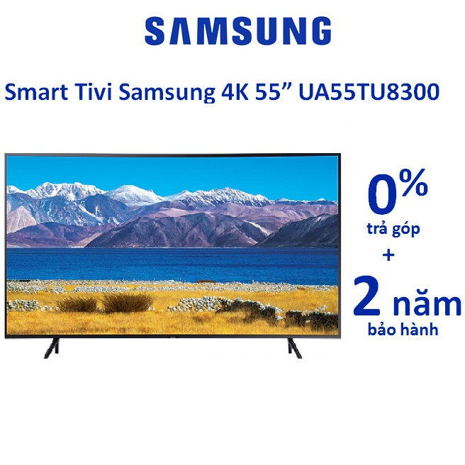 Tivi Samsung  4K Ultra HD 55 Inch 55TU8300