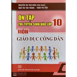 Sách- Ôn tập thi tuyển sinh vào lớp 10 môn giáo dục công dân