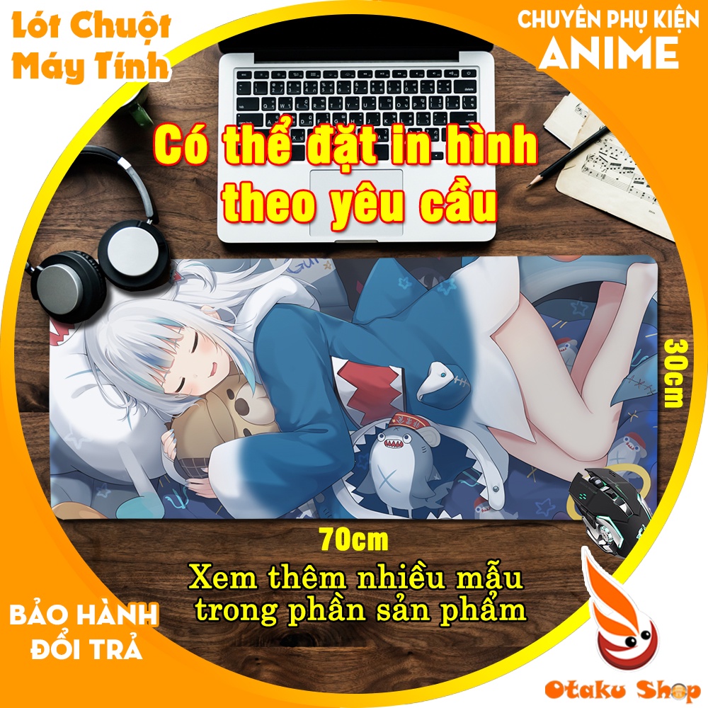 { Mouse pad 70x30cm } Lót chuột máy tính Anime Hololive Gawr Gura chất liệu cao su chống nước đặt bàn di chuột chơi game