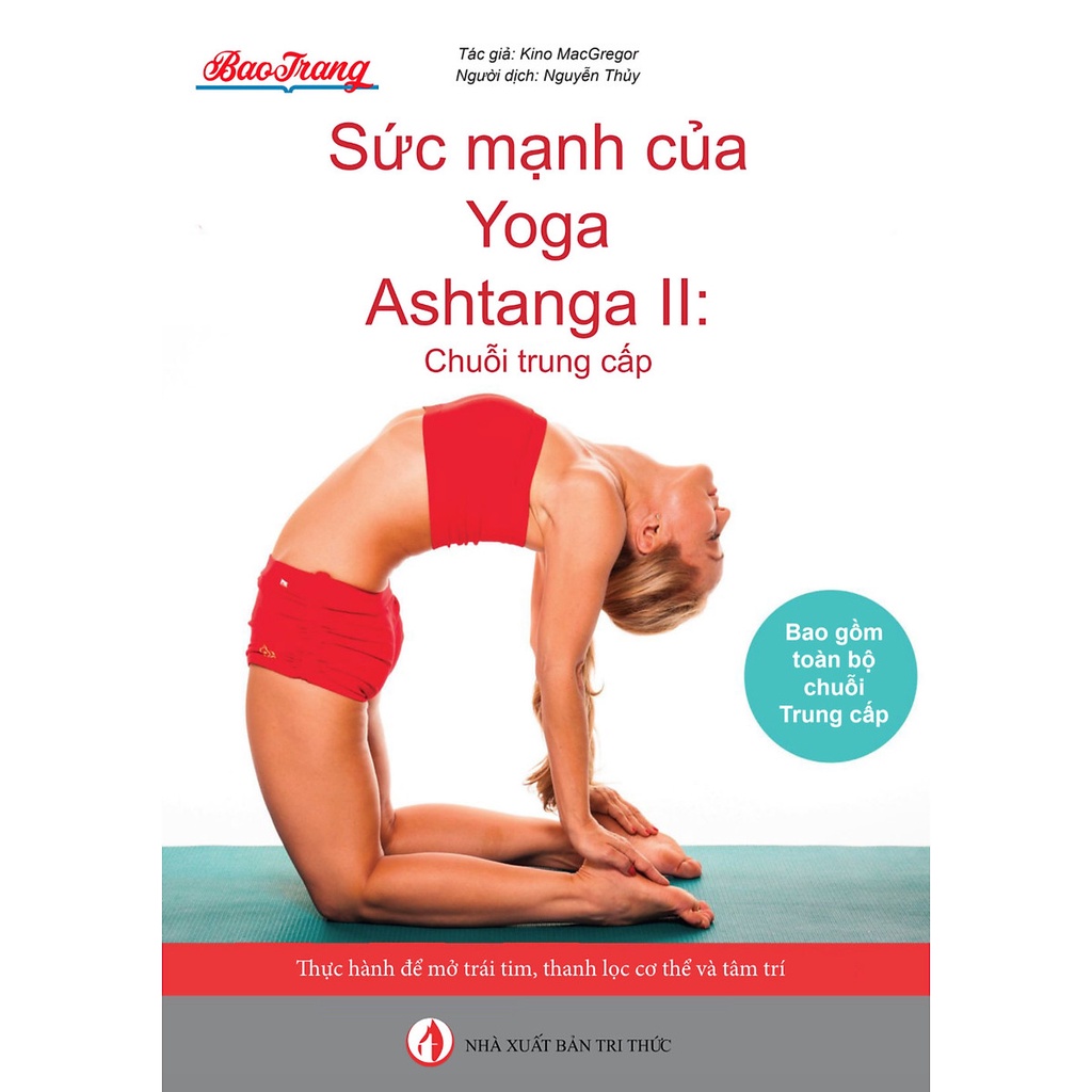Sách Sức mạnh của Yoga Ashtanga II: Chuỗi Trung cấp