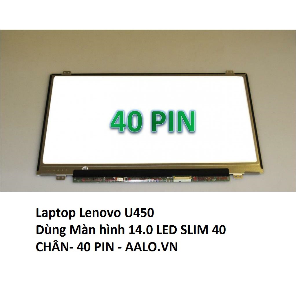 Màn hình laptop Lenovo U450