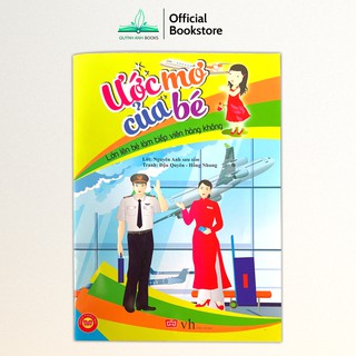 Sách - Ước mơ của bé, lớn lên bé làm gì định hướng nghề nghiệp cho trẻ
